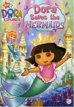 box art for Dora the Explorer: Dora Saves the Mermaids