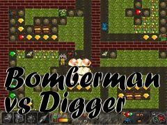 Box art for Bomberman vs Digger