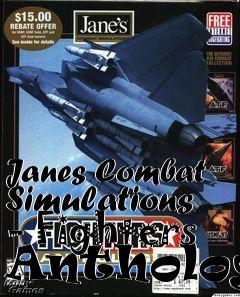 Box art for Janes Combat Simulations - Fighters Anthology