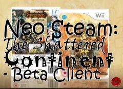 Box art for Neo Steam: The Shattered Continent - Beta Client
