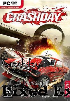 Box art for Crashday
            V1.0 [russian] Fixed Exe