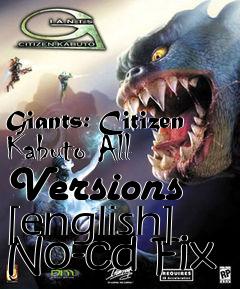 Box art for Giants:
Citizen Kabuto All Versions [english] No-cd Fix