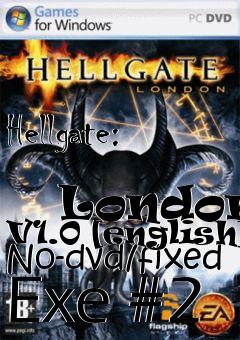 Box art for Hellgate:
            London V1.0 [english] No-dvd/fixed Exe #2