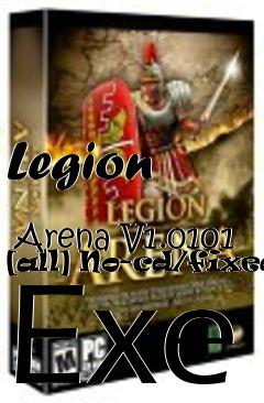 Box art for Legion
            Arena V1.0101 [all] No-cd/fixed Exe