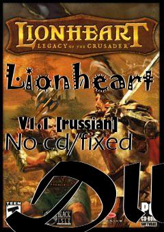 Box art for Lionheart
            V1.1 [russian] No-cd/fixed Dll