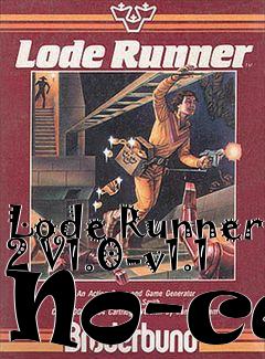Box art for Lode
Runner 2 V1.0-v1.1 No-cd