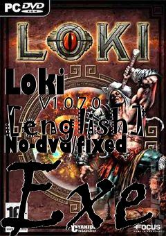 Box art for Loki
            V1.0.7.0 [english] No-dvd/fixed Exe