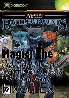 Box art for Magic:
The Gathering- Battlegrounds V1.2 [english] Fixed Ex