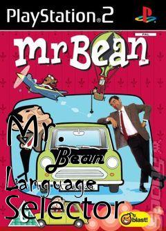 Box art for Mr.
            Bean Language Selector