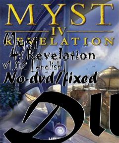 Box art for Myst
      4: Revelation V1.02 [english] No-dvd/fixed Dll