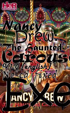 Box art for Nancy
      Drew: The Haunted Carousel V1.0 [english] No-cd/fixed Exe