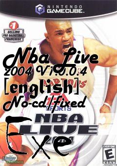 Box art for Nba
Live 2004 V1.0.0.4 [english] No-cd/fixed Exe