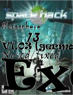 Box art for Novasphere
      13 V1.03 [german] No-cd/fixed Exe