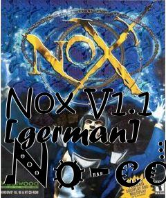 Box art for Nox
V1.1 [german] No-cd