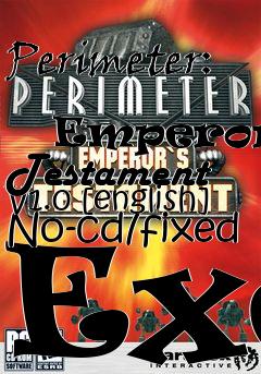 Box art for Perimeter:
            Emperors Testament V1.0 [english] No-cd/fixed Exe