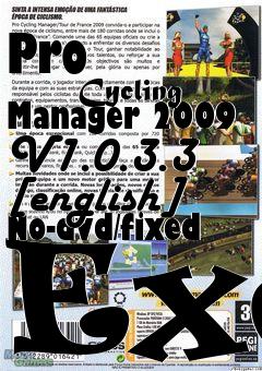 Box art for Pro
            Cycling Manager 2009 V1.0.3.3 [english] No-dvd/fixed Exe