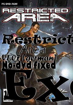 Box art for Restricted
      Area V1.07 [german] No-dvd/fixed Exe