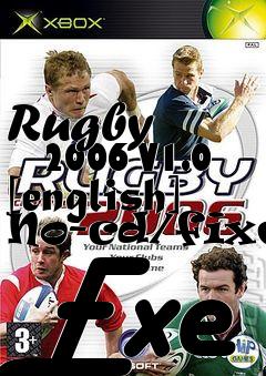 Box art for Rugby
      2006 V1.0 [english] No-cd/fixed Exe