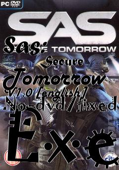 Box art for Sas:
            Secure Tomorrow V1.0 [english] No-dvd/fixed Exe