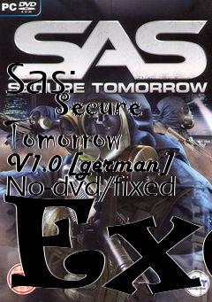 Box art for Sas:
            Secure Tomorrow V1.0 [german] No-dvd/fixed Exe