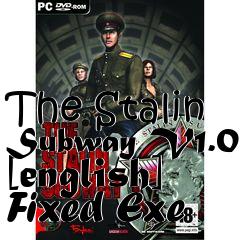 Box art for The
Stalin Subway V1.0 [english] Fixed Exe