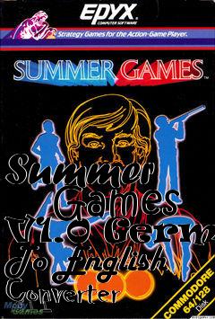 Box art for Summer
      Games V1.0 German To English Converter