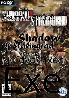 Box art for Battlestrike:
            Shadow Of Stalingrad V1.0 [german] No-dvd/fixed Exe