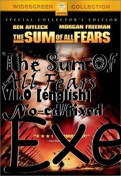 Box art for The
Sum Of All Fears V1.0 [english] No-cd/fixed Exe