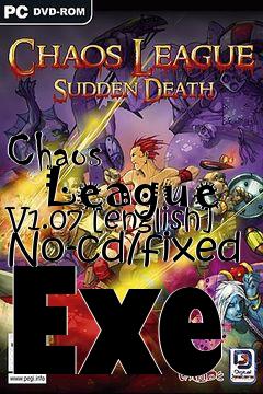 Box art for Chaos
      League V1.07 [english] No-cd/fixed Exe