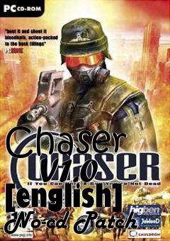 Box art for Chaser
      V1.0 [english] No-cd Patch