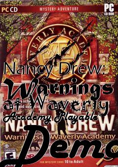 Box art for Nancy Drew: Warnings at Waverly Academy Playable Demo