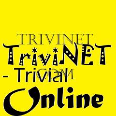 Box art for TriviNET - Trivial Online