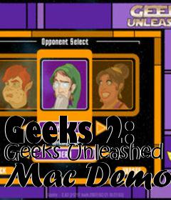 Box art for Geeks 2: Geeks Unleashed Mac Demo