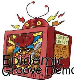 Box art for Epidemic Groove Demo