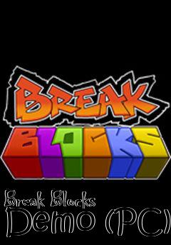 Box art for Break Blocks Demo (PC)