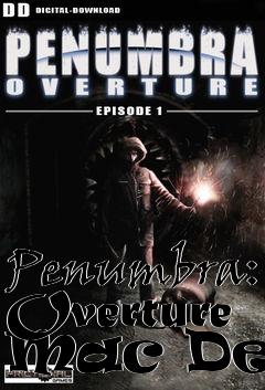 Box art for Penumbra: Overture Mac Demo