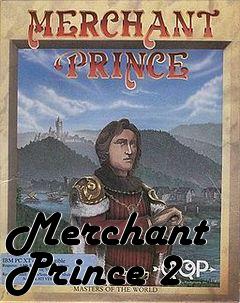 Box art for Merchant Prince 2 