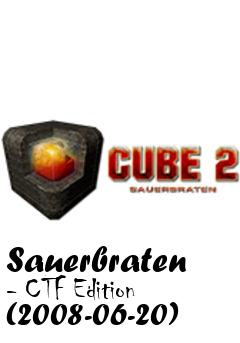 Box art for Sauerbraten - CTF Edition (2008-06-20)
