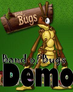 Box art for Band of Bugs Demo