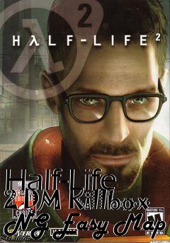 Box art for Half-Life 2 DM Killbox NG Easy Map
