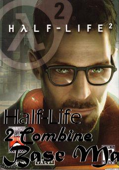 Box art for Half-Life 2 Combine Base Map