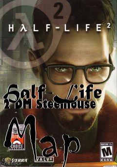 Box art for Half-Life 2 DM Steelhouse Map