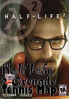 Box art for Half Life 2 Grenade Tennis Map