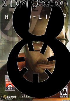 Box art for Half-Life 2 DM Section 8