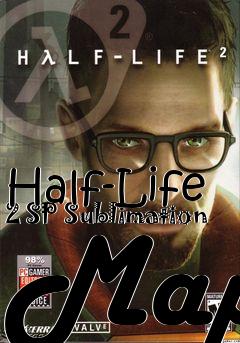 Box art for Half-Life 2 SP Sublimation Map