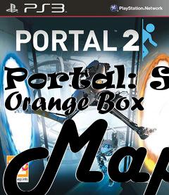 Box art for Portal: SS Orange Box Map