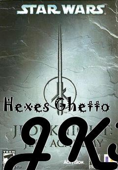 Box art for Hexes Ghetto JK3