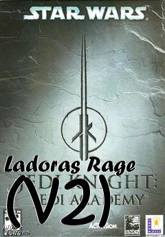 Box art for Ladoras Rage (v2)