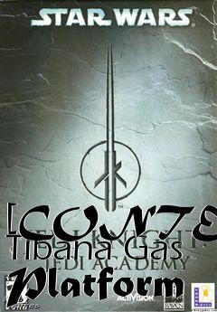 Box art for [CONTEST] Tibana Gas Platform