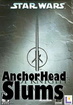 Box art for AnchorHead Slums